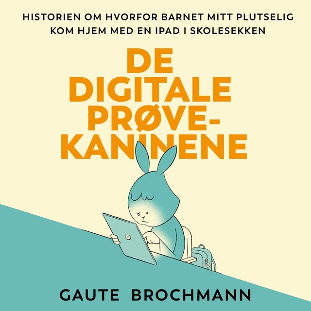 Bokomslag for De digitale prøvekaninene