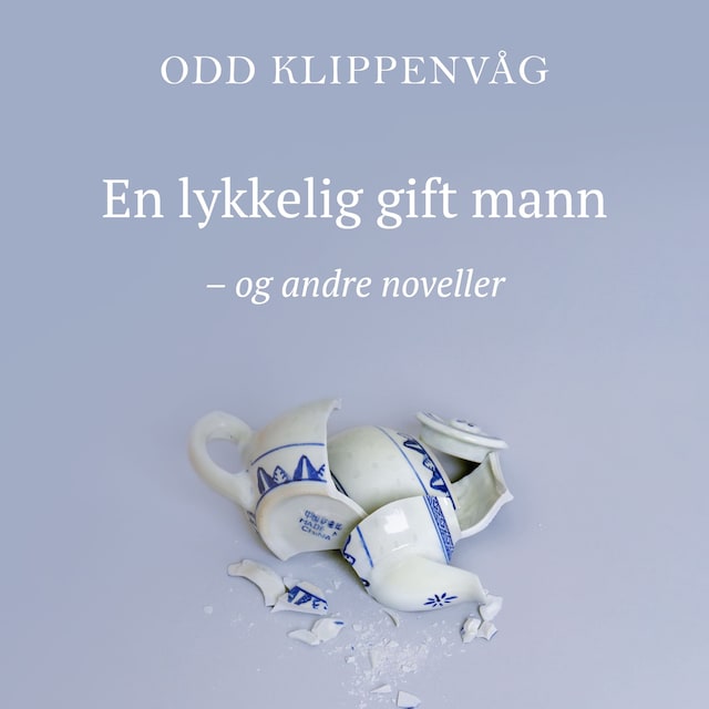 Bokomslag for En lykkelig gift mann