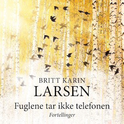 Fuglene tar ikke telefonen
