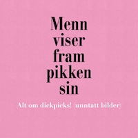 Menn viser fram pikken sin