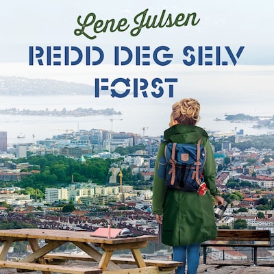 Redd deg selv først – lydbok – Lene Julsen