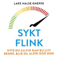 Sykt flink