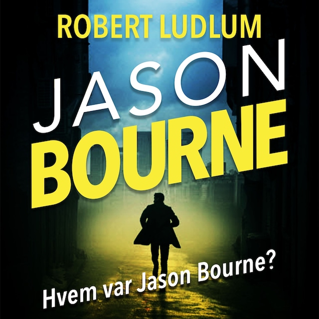 Bokomslag for Hvem var Jason Bourne?