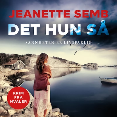 Det hun så