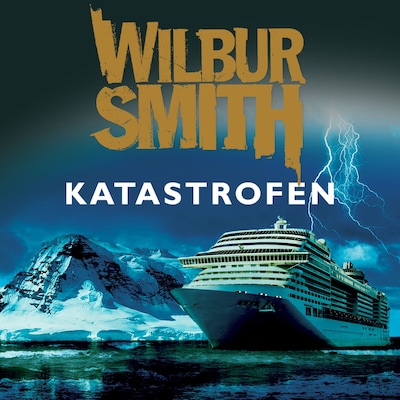 Katastrofen – lydbok – Wilbur Smith