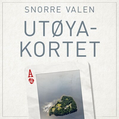 Utøyakortet – lydbok – Snorre Valen