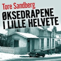 Øksedrapene i Lille Helvete