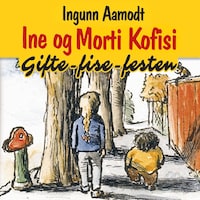 Ine og Morti Kofisi