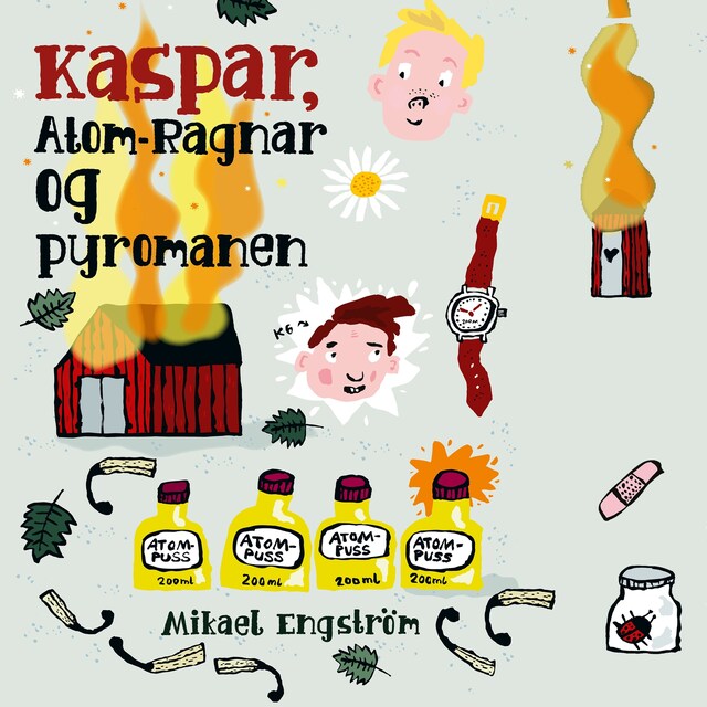 Bokomslag for Kaspar, Atom-Ragnar og pyromanen