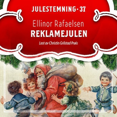 Reklamejulen – lydbok – Ellinor Rafaelsen