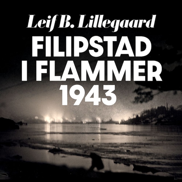 Bokomslag for Filipstad i flammer 1943