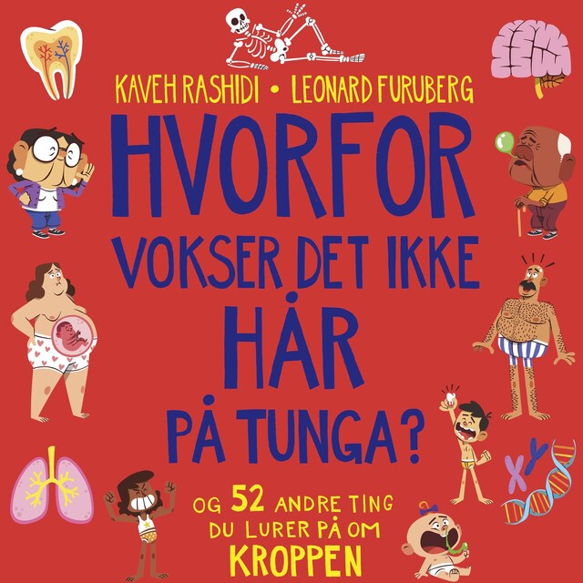 Bokomslag for Hvorfor vokser det ikke hår på tunga?