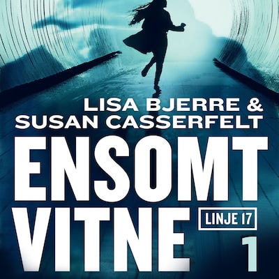 Ensomt vitne – lydbok – Susan Casserfelt, Lisa Bjerre