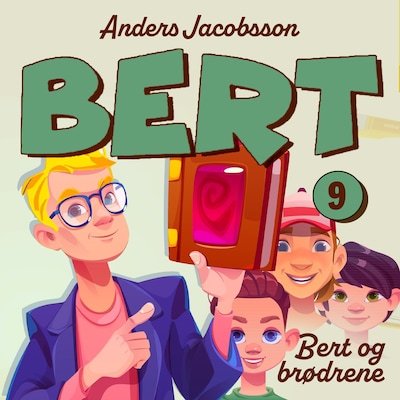 Bert og brødrene