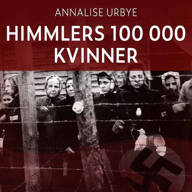 Bokomslag for Himmlers 100 000 kvinner