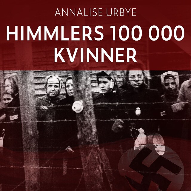 Bokomslag for Himmlers 100 000 kvinner