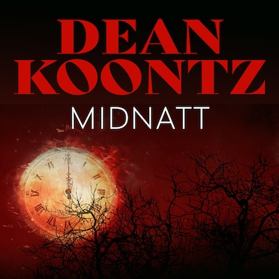 Midnatt – lydbok – Dean Koontz