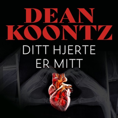 Ditt hjerte er mitt