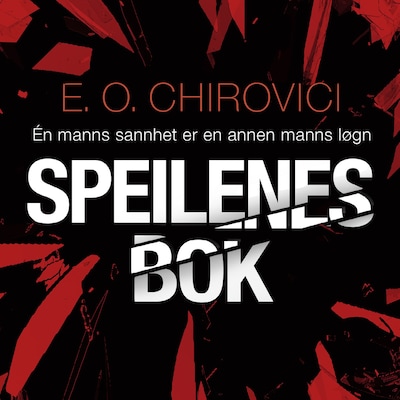 Speilenes bok – lydbok – E.O. Chirovici