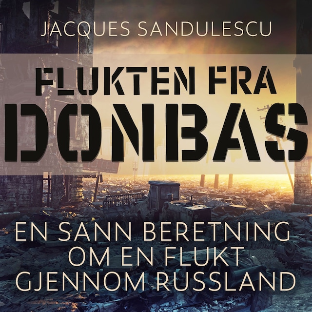 Bokomslag for Flukten fra Donbas
