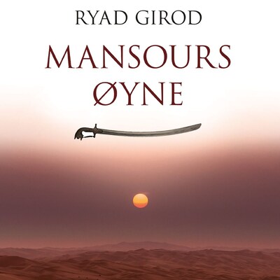 Mansours øyne – lydbok – Ryad Girod