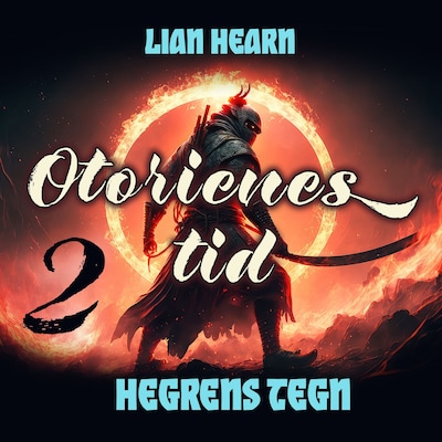 Hegrens tegn – lydbok – Lian Hearn