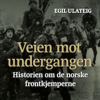 Veien mot undergangen