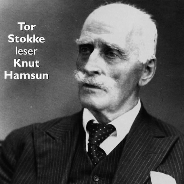 Bokomslag for Tor Stokke leser Knut Hamsun