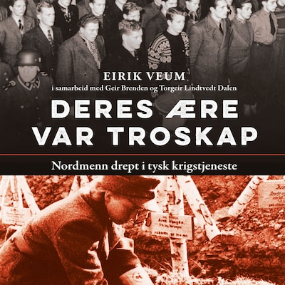 Deres ære var troskap