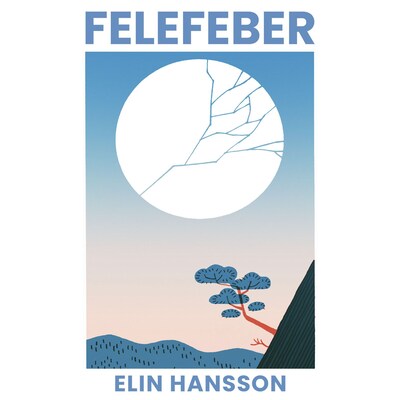 Felefeber – lydbok – Elin Hansson