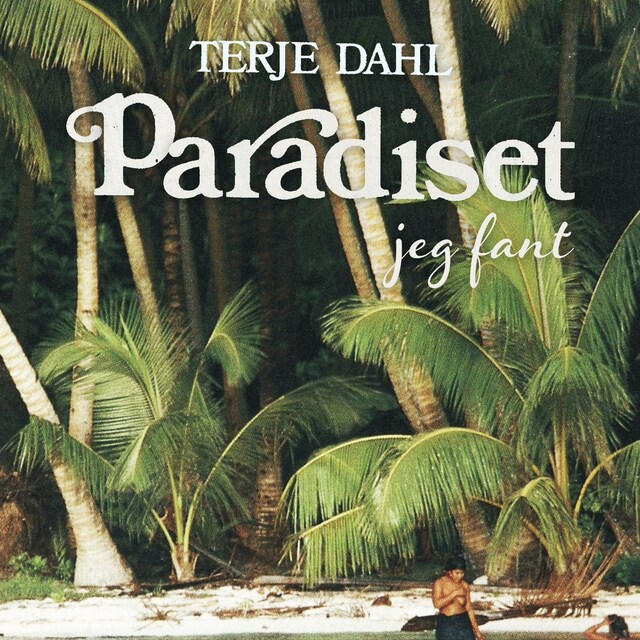 Bokomslag for Paradiset jeg fant
