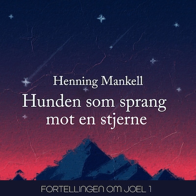 Hunden som sprang mot en stjerne