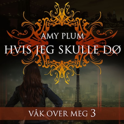 Hvis jeg skulle dø – lydbok – Amy Plum