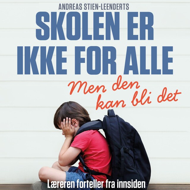 Bokomslag for Skolen er ikke for alle