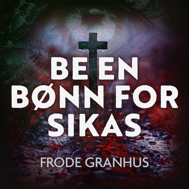 Bokomslag for Be en bønn for Sikas