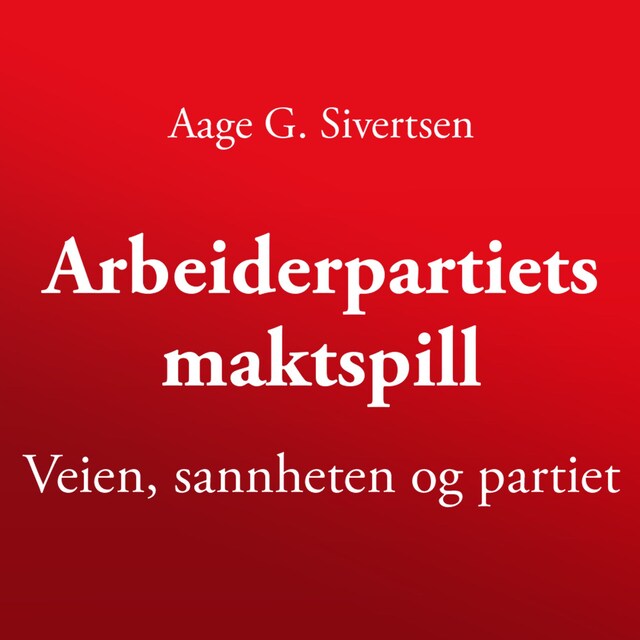 Bokomslag for Arbeiderpartiets maktspill