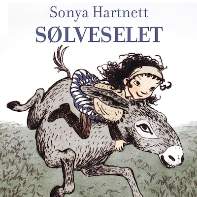 Sølveselet – lydbok – Sonya Hartnett