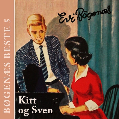 Kitt og Sven – lydbok – Evi Bøgenæs