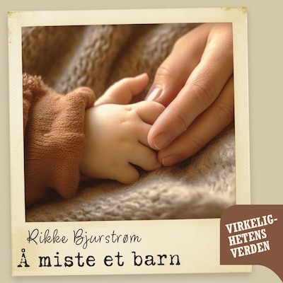 Å miste et barn – lydbok – Rikke Bjurstrøm