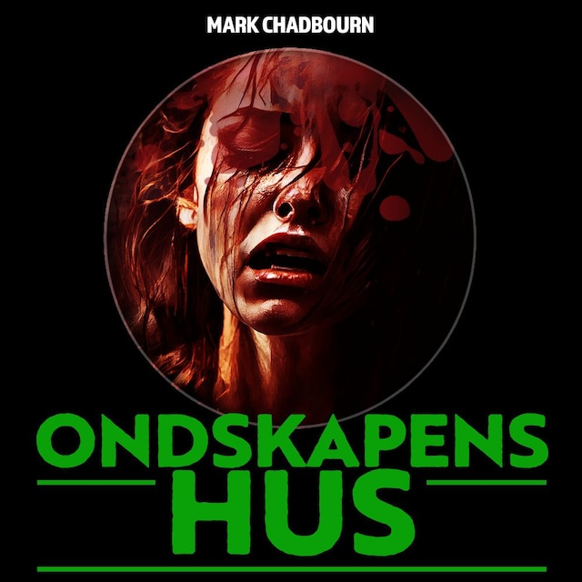 Bokomslag for Ondskapens hus