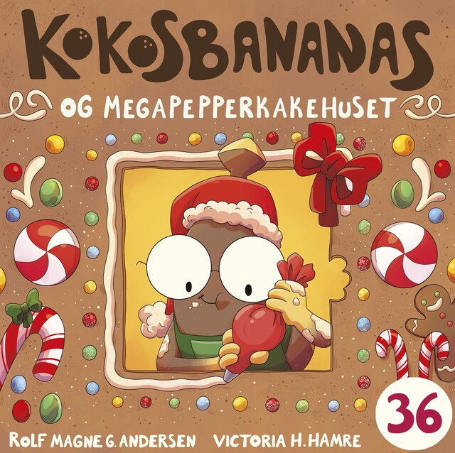 Bokomslag for Kokosbananas og megapepperkakehuset