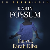 Farvel, Farah Diba