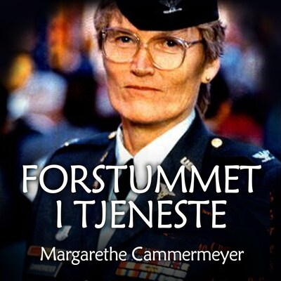 Forstummet i tjeneste – lydbok – Chris Fisher, Margarethe Cammermeyer