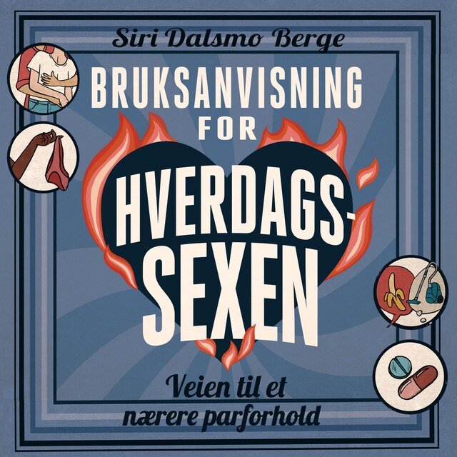 Bokomslag for Bruksanvisning for hverdagssexen