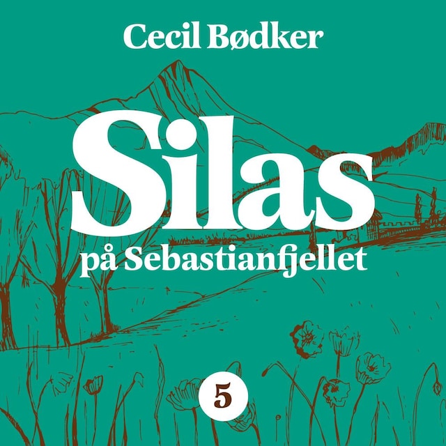 Bokomslag for Silas på Sebastianfjellet