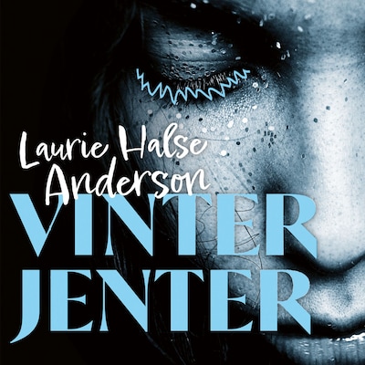 Vinterjenter – lydbok – Laurie Halse Anderson