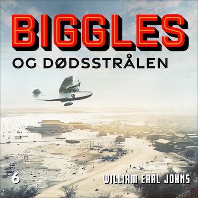 Biggles og dødsstrålen