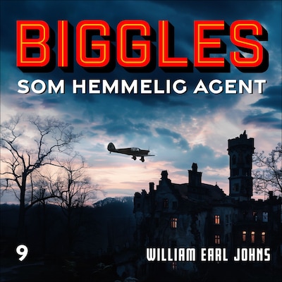 Biggles som hemmelig agent