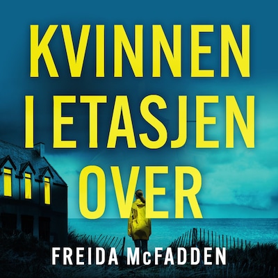 Kvinnen i etasjen over