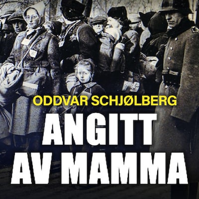 Angitt av mamma